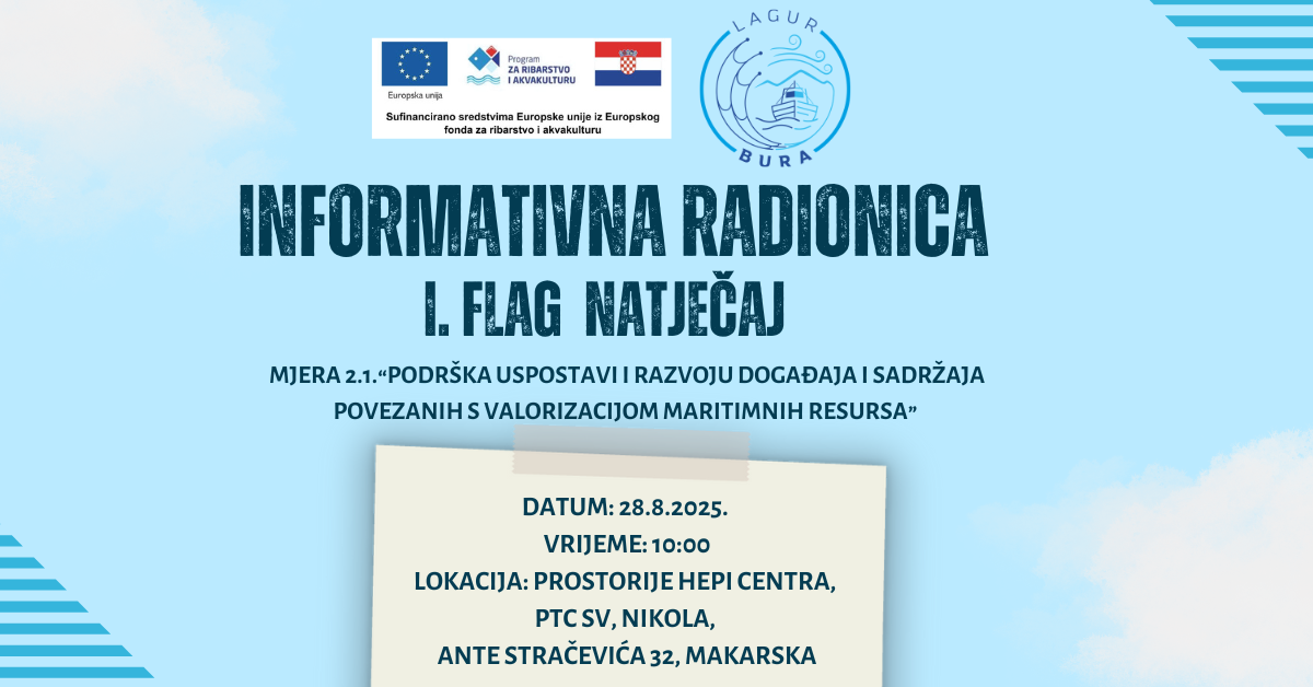 INFORMATIVNA RADIONICA ZA PRVI FLAG NATJEČAJ 